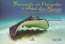 Fernando de Noronha - Ilhas Afortunadas